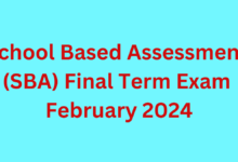 School Based Assessment SBA Final Term Exam February 2024